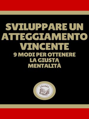 cover image of SVILUPPARE UN ATTEGGIAMENTO VINCENTE